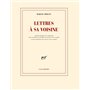 Lettres à sa voisine