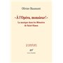 À l'Opéra, monsieur !