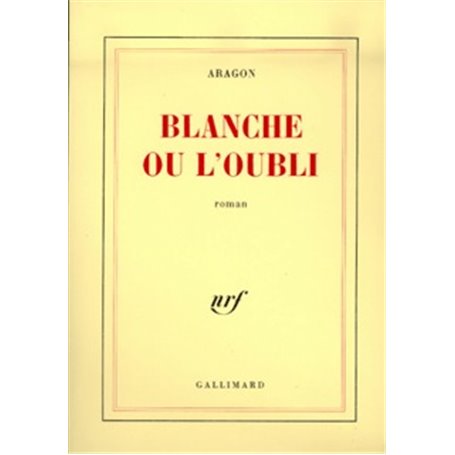 Blanche ou L'oubli