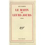 Le matin de leurs jours