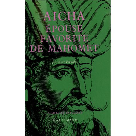 Aïcha, épouse favorite de Mahomet