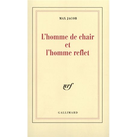 L'homme de chair et l'homme reflet