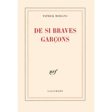 De si braves garçons