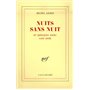 Nuits sans nuit et quelques jours sans jour