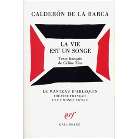 La Vie est un songe