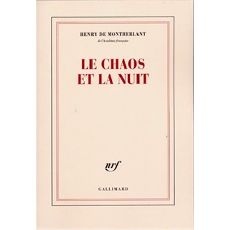 Le Chaos et la Nuit