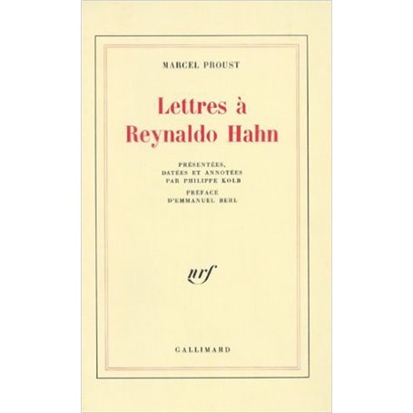 Lettres à Reynaldo Hahn