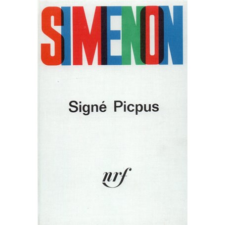 Signé Picpus / L' Inspecteur cadavre /Félicie est là /Nouvelles exotiques