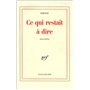 Ce qui restait à dire