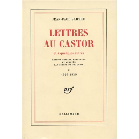 Lettres au Castor et à quelques autres