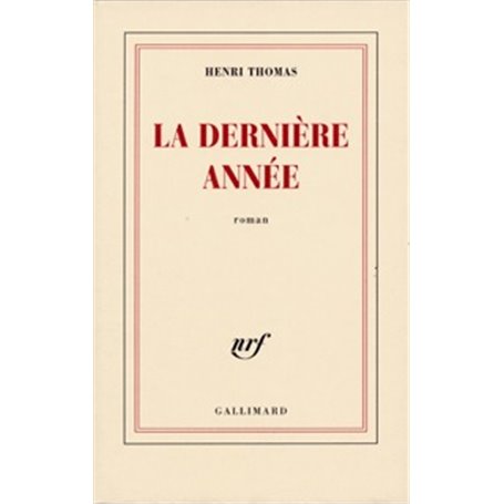 La dernière année
