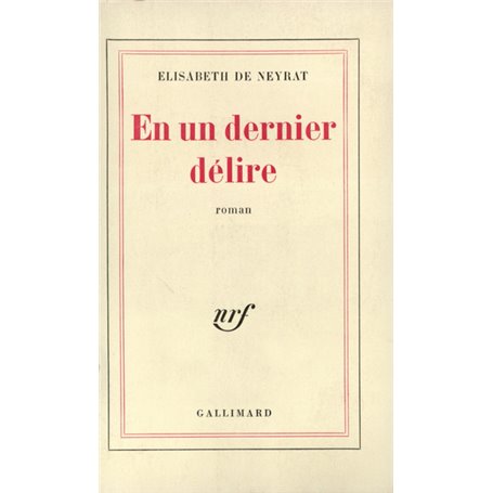 En un dernier délire