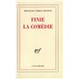 Finie la comédie
