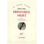 Impossible objet