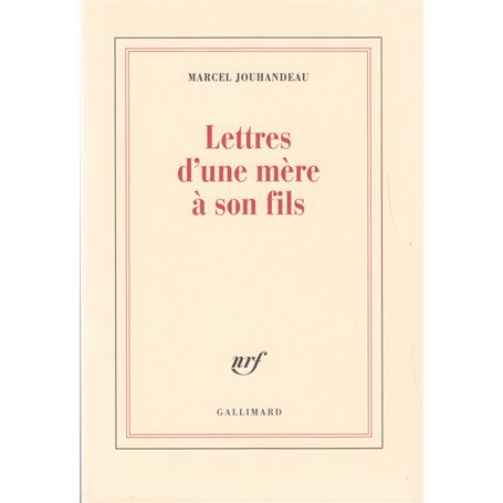 Lettres d'une mère à son fils