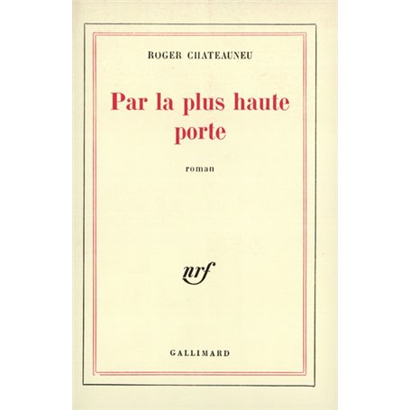 Par la plus haute porte