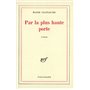 Par la plus haute porte