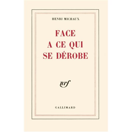 Face à ce qui se dérobe