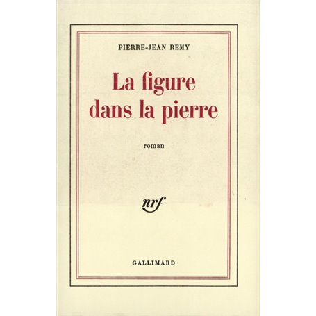 La Figure dans la pierre