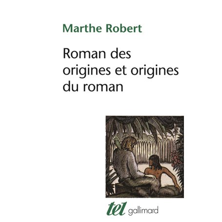 Roman des origines et origines du roman