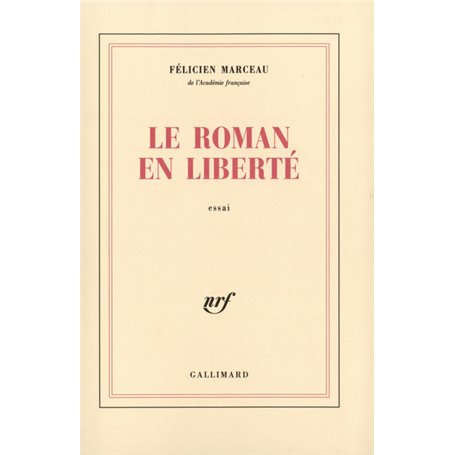 Le Roman en liberté