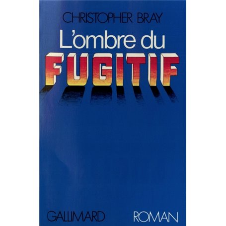 L'Ombre du fugitif