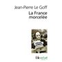 La France morcelée