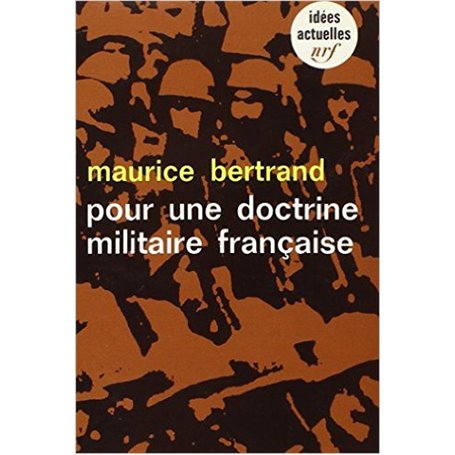 Pour une doctrine militaire française