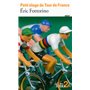 Petit éloge du Tour de France