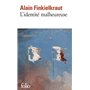 L'identité malheureuse