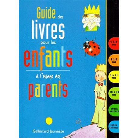 Guide des livres pour les enfants à l'usage des parents