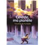 Céleste, ma planète