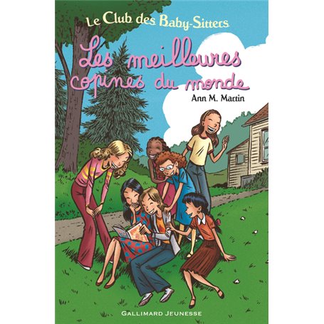 Le Club des Baby-Sitters - Les meilleures copines du monde