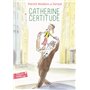 Catherine Certitude