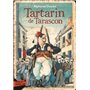 Aventures prodigieuses de Tartarin de Tarascon