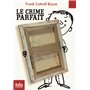 Le crime parfait