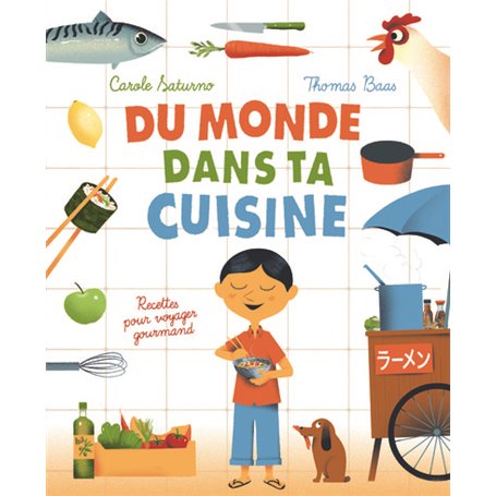 Du monde dans ta cuisine