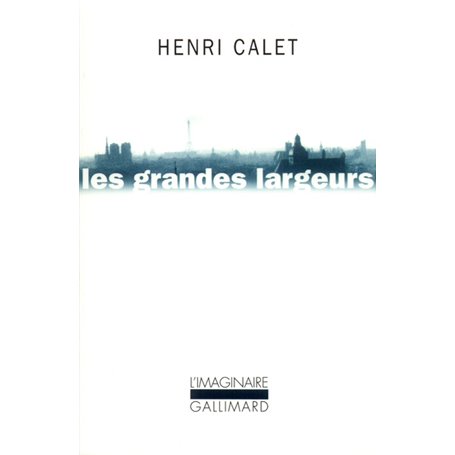 Les Grandes largeurs