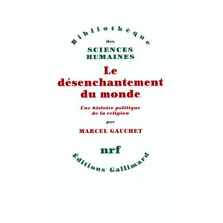 Le désenchantement du monde