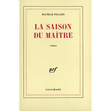 La saison du maître