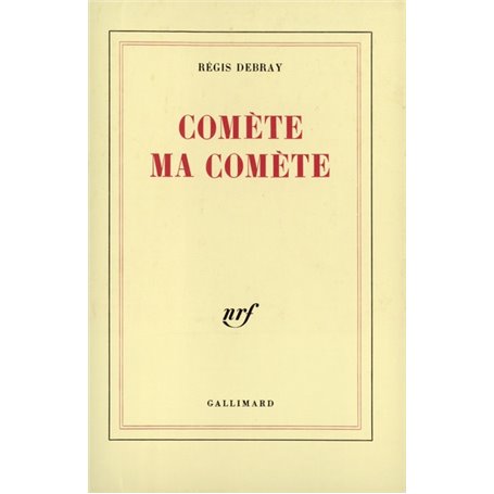 Comète ma comète