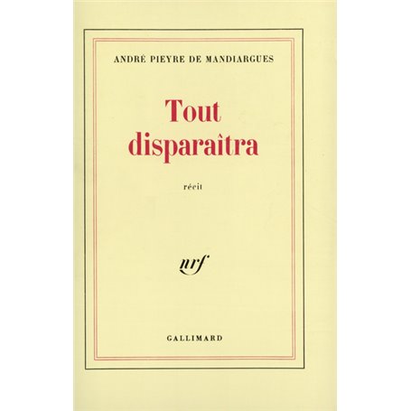 Tout disparaîtra