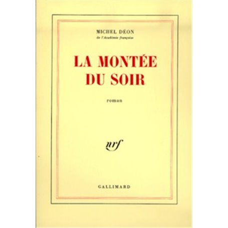 La Montée du soir