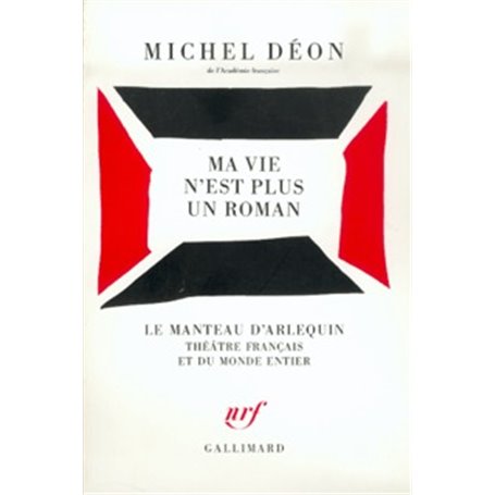 Ma vie n'est plus un roman