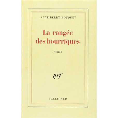 La rangée des bourriques