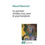 Le Premier Rendez-vous avec le psychanalyste