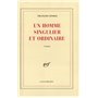 Un homme singulier et ordinaire