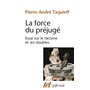 La Force du préjugé