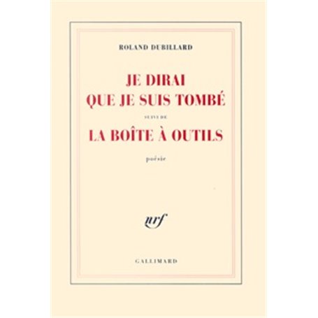 Je dirai que je suis tombé/La boîte à outils