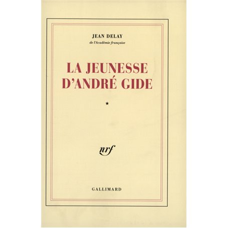 La jeunesse d'André Gide